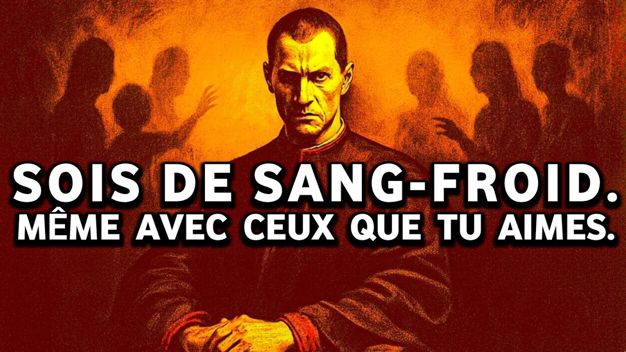 Machiavelli : Pourquoi vous devez devenir de sang-froid (même avec vos proches)