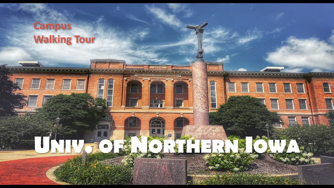 University of Northern Iowa – Cedar Falls  | Campus Walking Tour