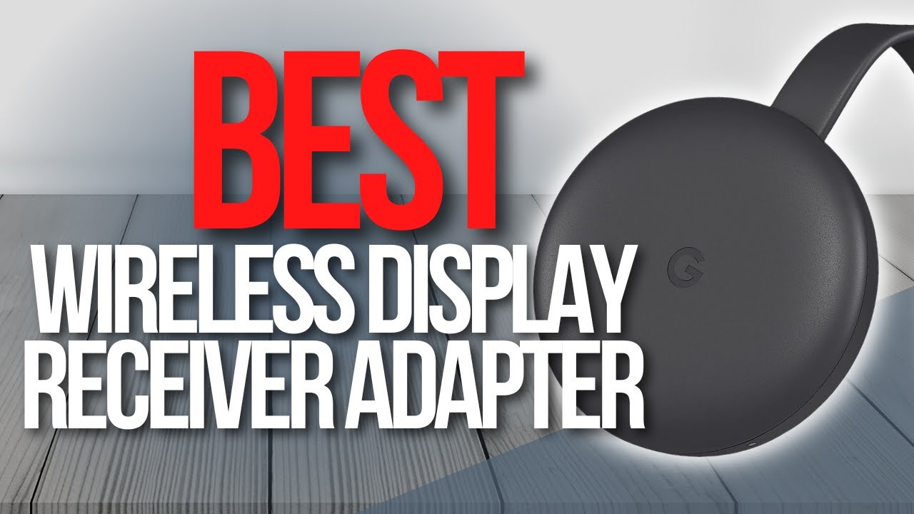 🖥️ Top 7 Best Wireless Display Adapters