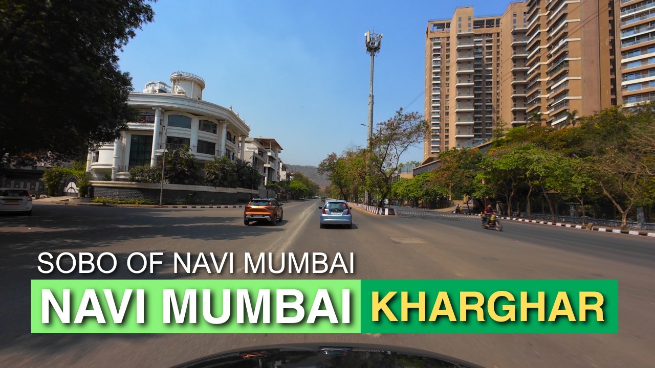 Kharghar Navi Mumbai Drive 4K | Premium Real Estate Tour from Three Monkey Point to IIIFT