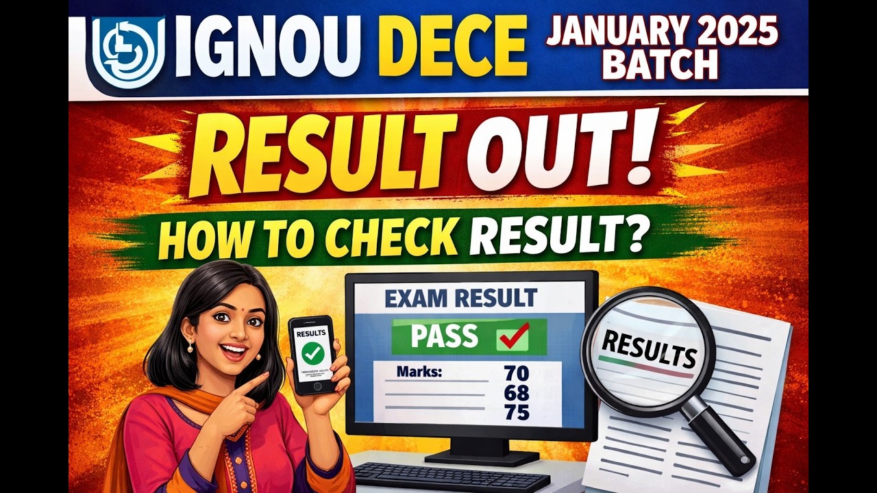 IGNOU DECE January 2025 Result Out | Check Your Result Now! 📢