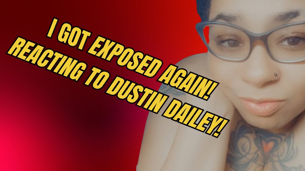 I Got Exposed Again! Reacting To @dustindailey