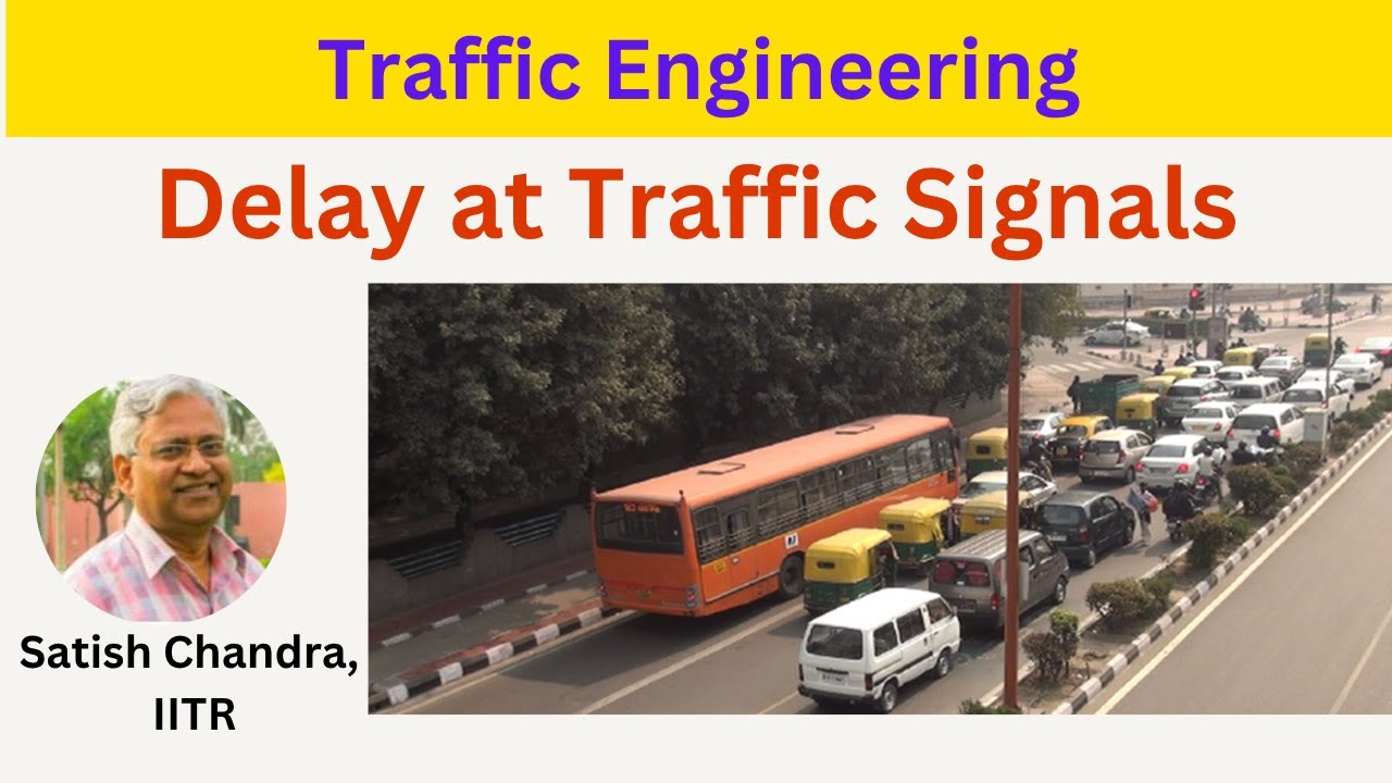 #delay, #signals, Delay at signal controlled intersections, evaluation and field measurement.