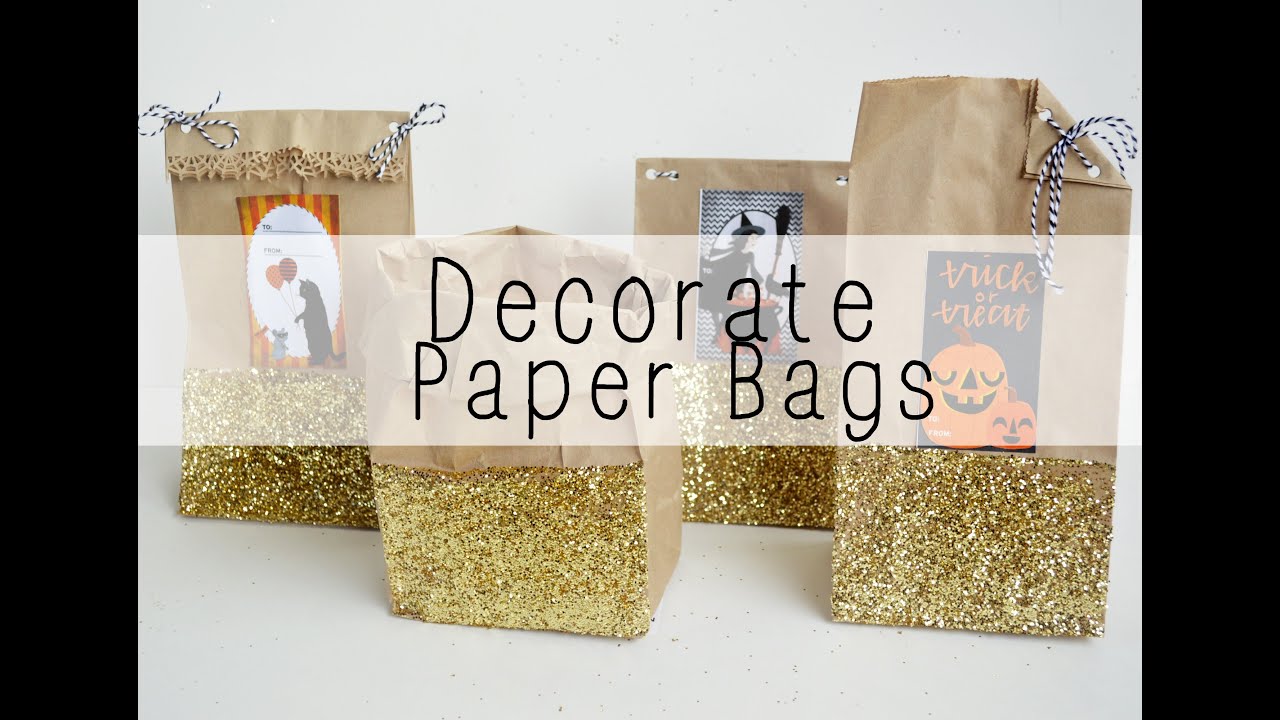 How to: Decorate Paper Bags