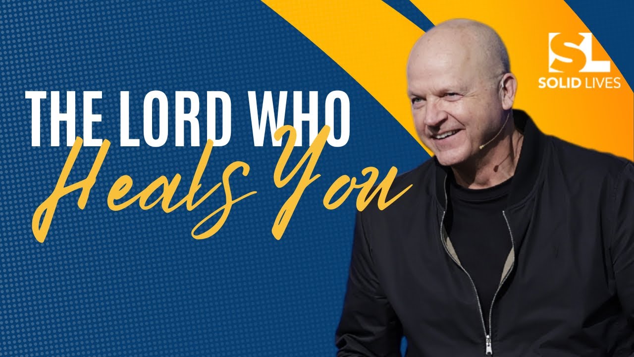 The Lord Who Heals You | Jerry Dirmann
