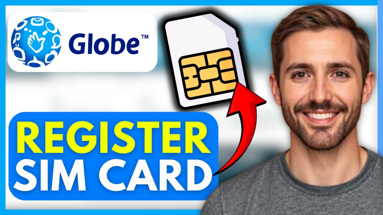 Как зарегистрировать новую SIM-карту Globe (просто) в 2026 году