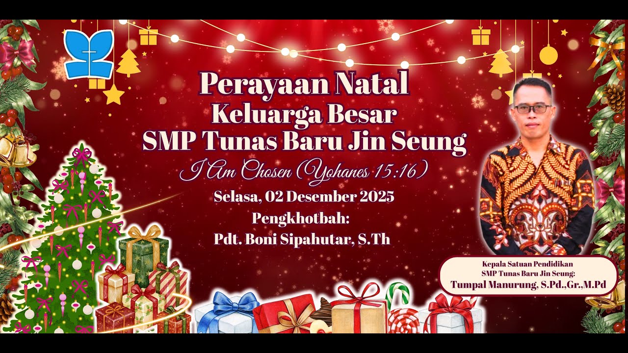 PERAYAAN NATAL SMP TUNAS BARU | 02 DESEMBER 2025 | 14:00 WIB