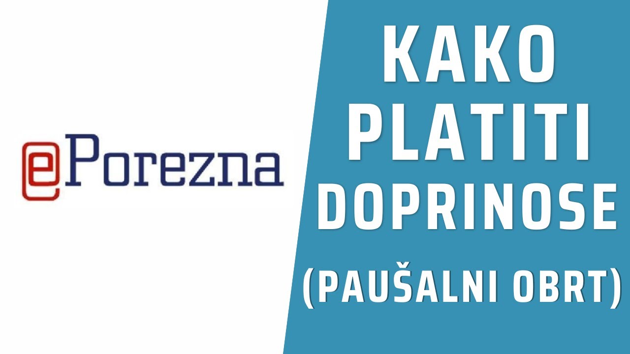 Kako Platiti Doprinose Za Paušalni Obrt Preko e-Porezne- Platite Doprinose Online