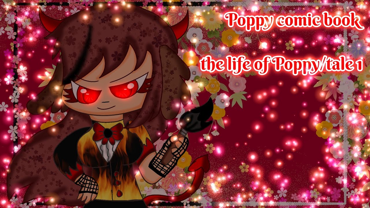 🐶❤️🖤😈🔥Poppy comic book| the life of Poppy | tale 1❤️🖤🐶🔥