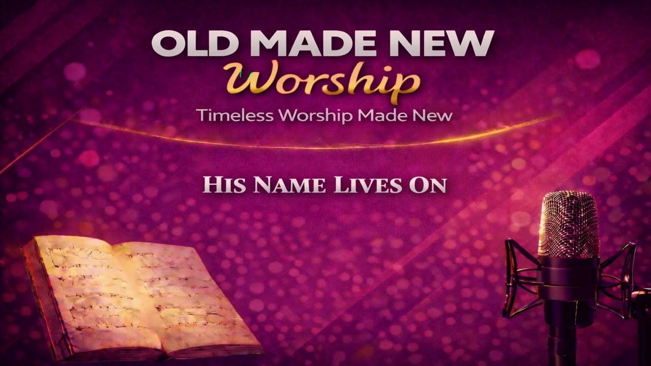 His Name Lives On