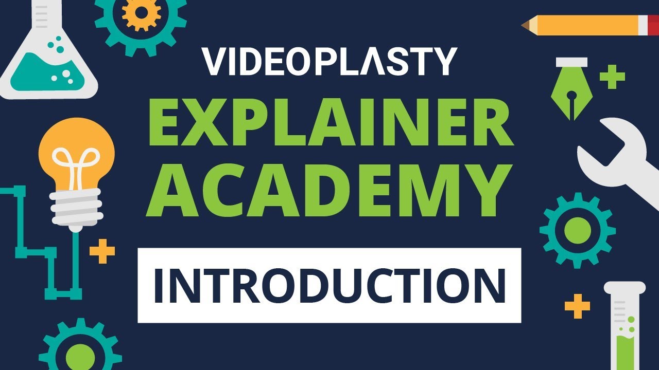VideoPlasty Explainer ACADEMY: Introduction