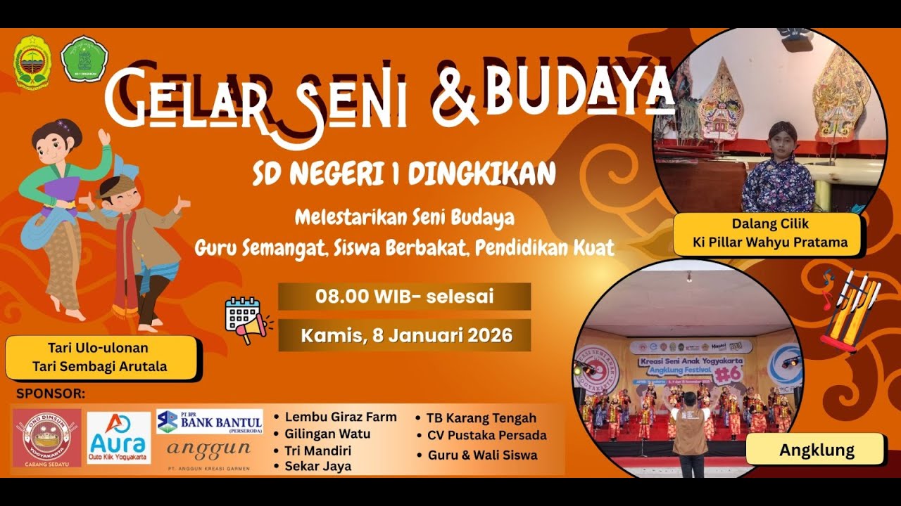 GELAR SENI DAN BUDAYA - SD NEGERI 1 DINGKIKAN | KAMIS, 8 JANUARI 2026
