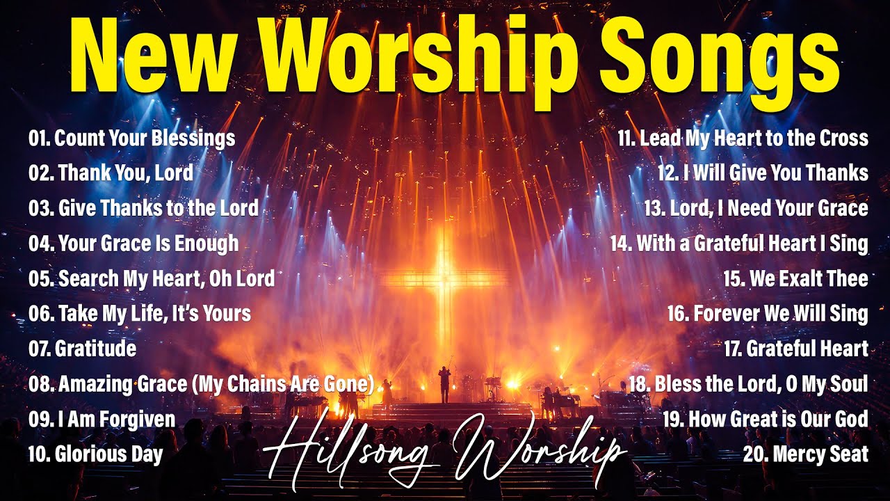 New Christian Worship Music 2026, Top Worship Songs 2026 Collection, Nonstop Hillsong Worship Songs