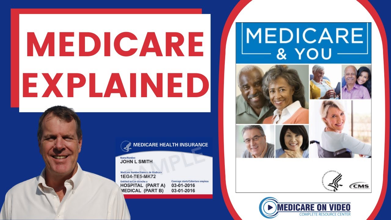✅Medicare and You - Medicare Explained!