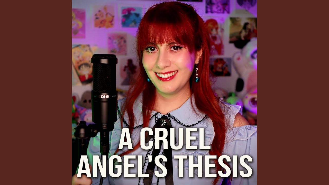 A Cruel Angel's Thesis (From 