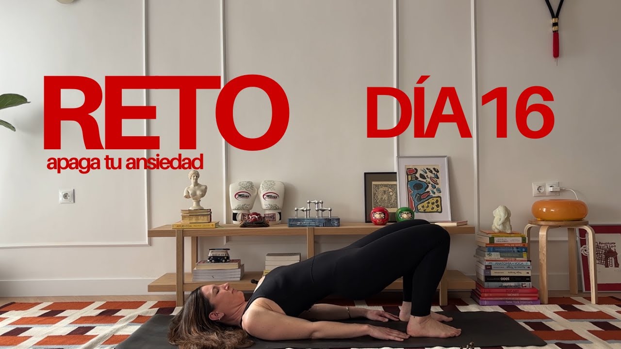 El Reto de 21 para Apagar tu Ansiedad | Regula tu Sistema Nervioso en pocos minutos