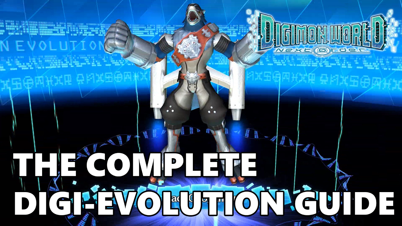 Digimon World׃ Next Order - Complete  Digi-Evolution Guide, How to Get the Digimon You Want