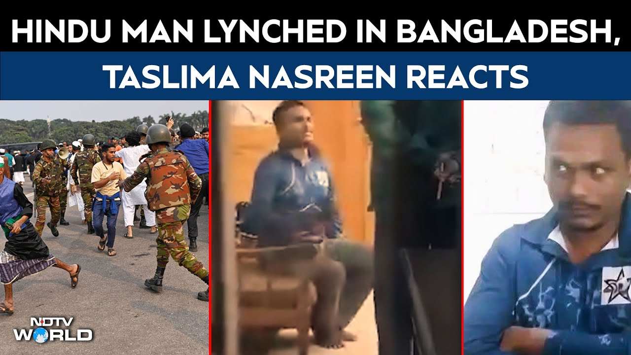 Bangladesh Riots | Hindu Man Lynched In Bangladesh, Taslima Nasreen Shares A Sequence Of Events