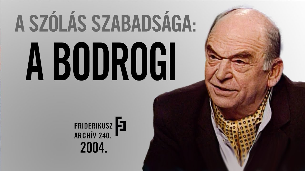 A SZÓLÁS SZABADSÁGA: BESZÉLGETÉS BODROGI GYULA SZÍNMŰVÉSSZEL, 2004. /// F.A. 240.
