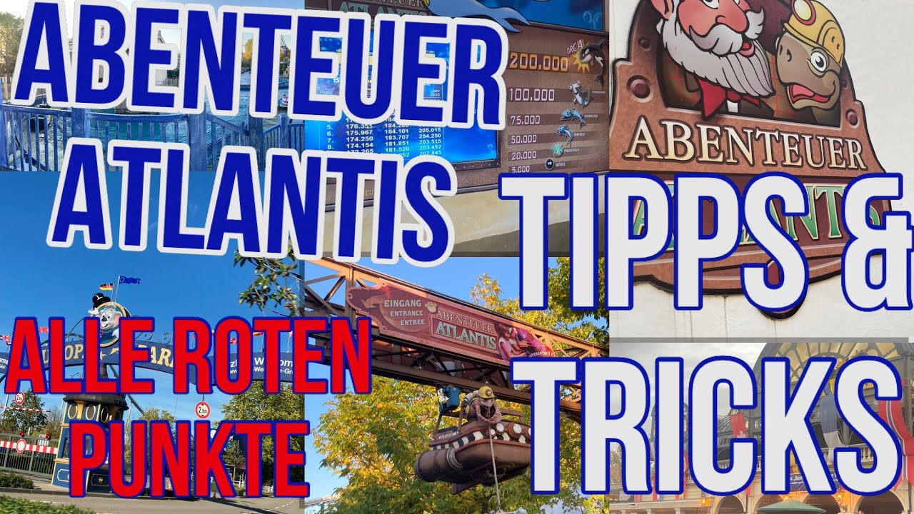 Abenteuer Atlantis, Europapark I So knackst du deinen Highscore I Tipps&Tricks I alle roten Punkte