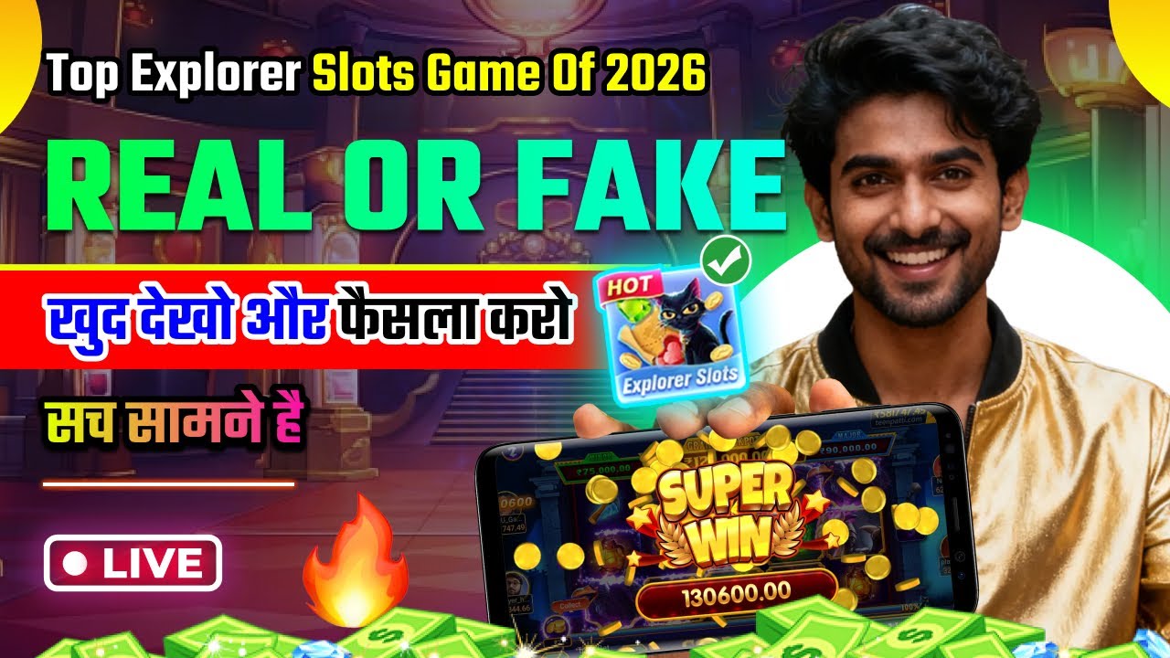 Top Explorer Slots Game Of 2026 | Real Or Fake?🔍 New Teen Patti Real Cash Game
