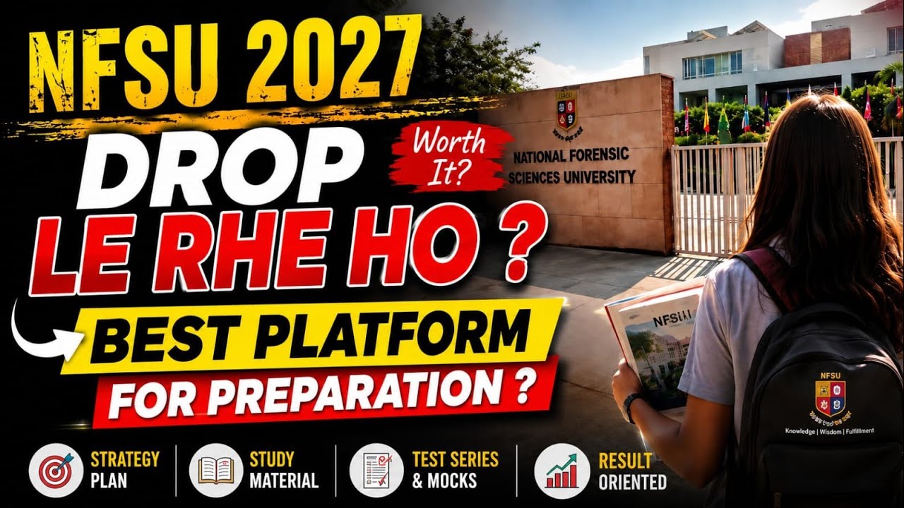  NFSU 2026: Drop Le Rahe Ho? 🤔 | Worth It? Best Preparation Platform !#nfsu #forensicwallah #cuet 