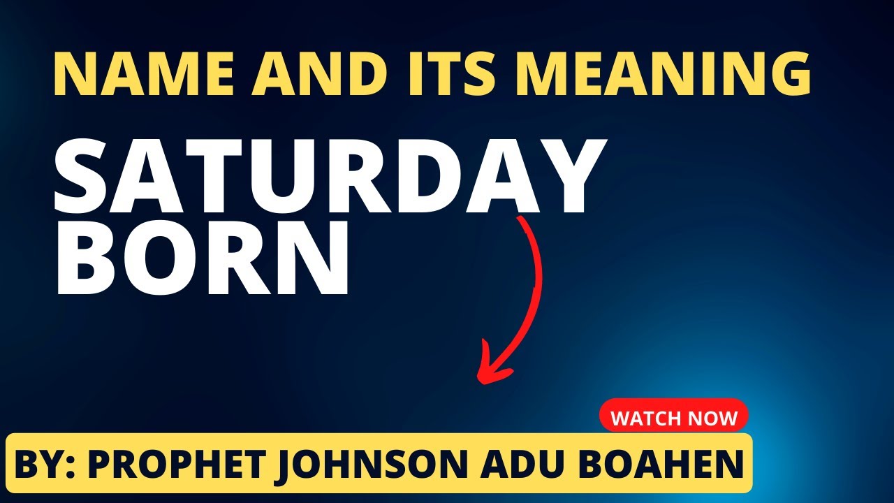 SATURDAY BORN'S..