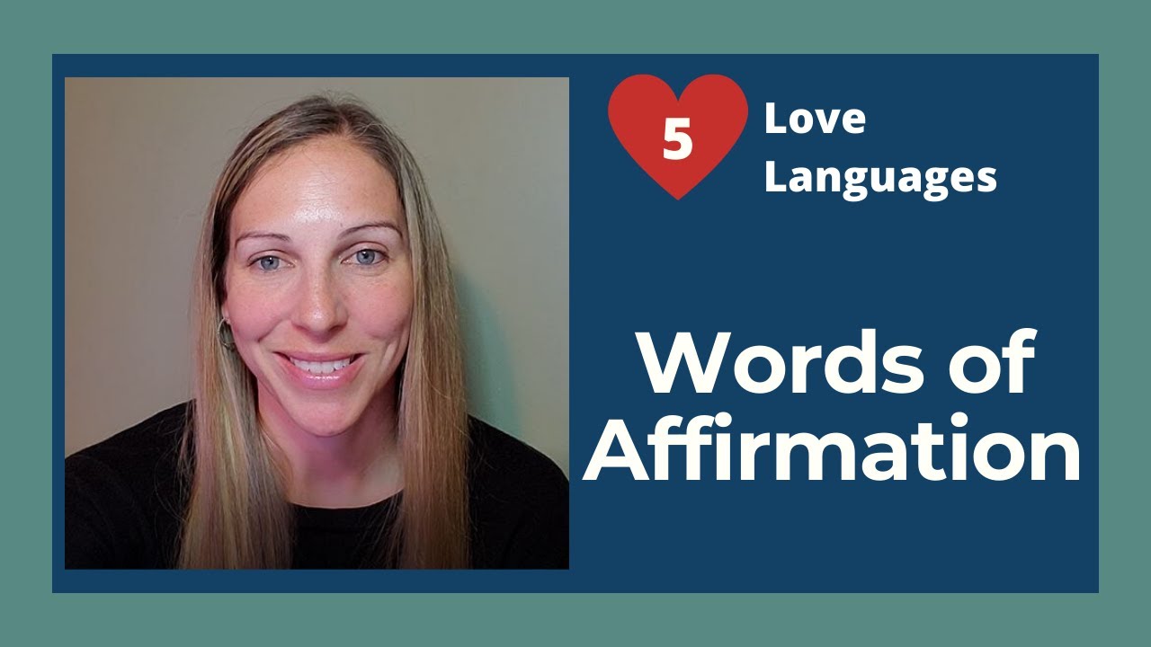 Love Language - Words of Affirmation