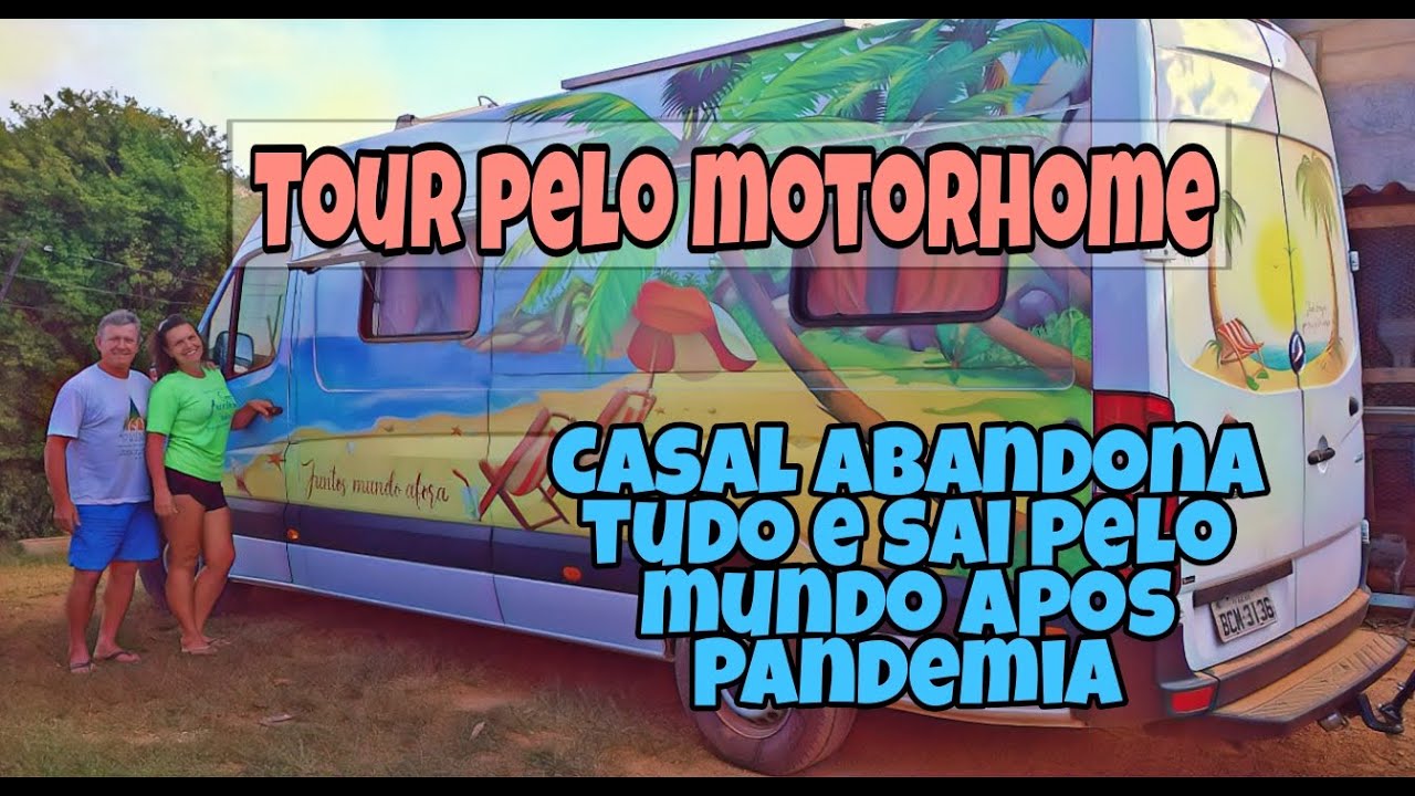 Tour pelo motorhome: casal abandonou tudo para viver na estrada, virada na vida durante a Pandemia.