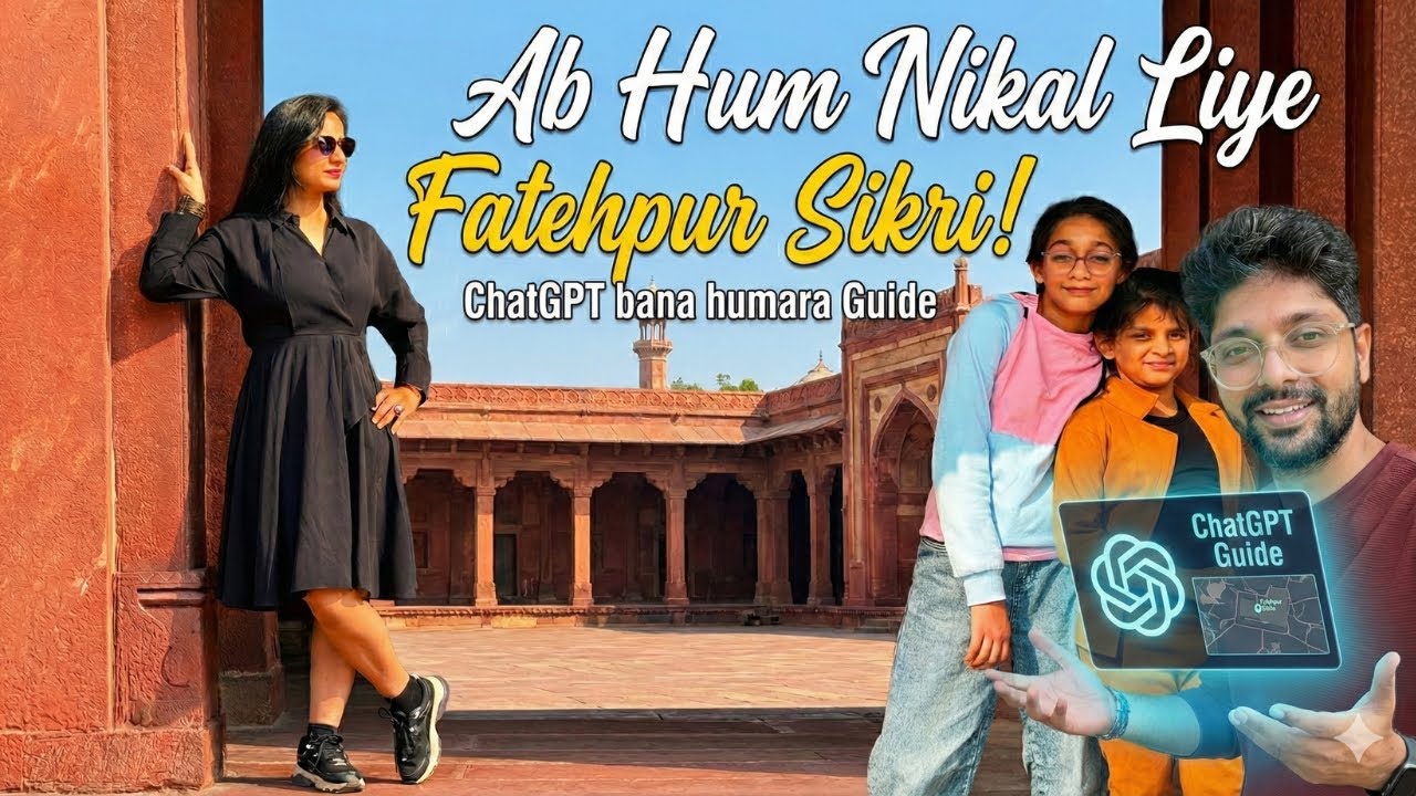 Ab Hum Nikal Liye Fatehpur Sikri! 🚗 | ChatGPT bana humara Guide 🤯