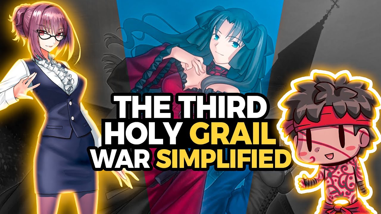 The Third Fuyuki Holy Grail War EXPLAINED - Fate/Stay Night Lore