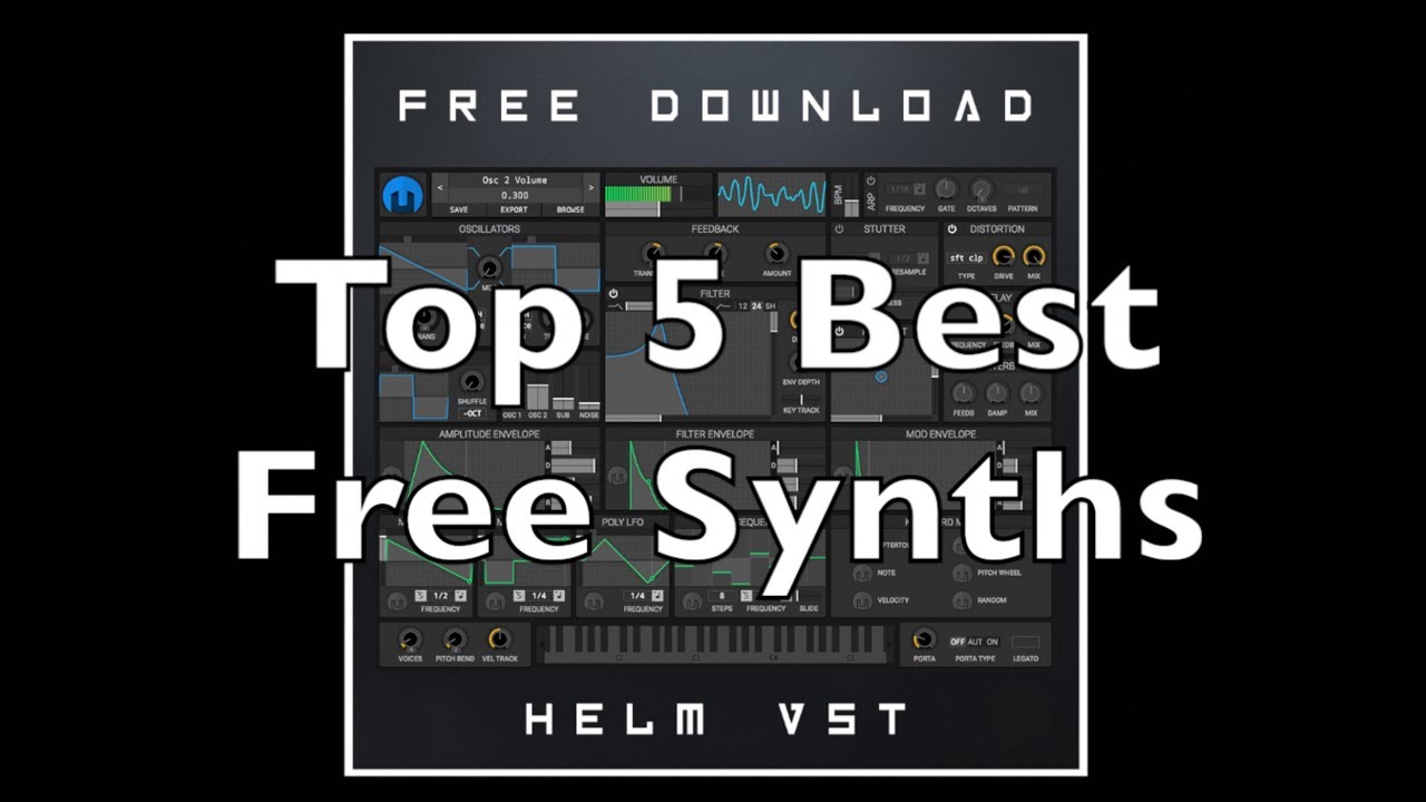 Top 5 Best Free Synths (Part 1 of 5): Helm  (full walkthrough w/ free presets)