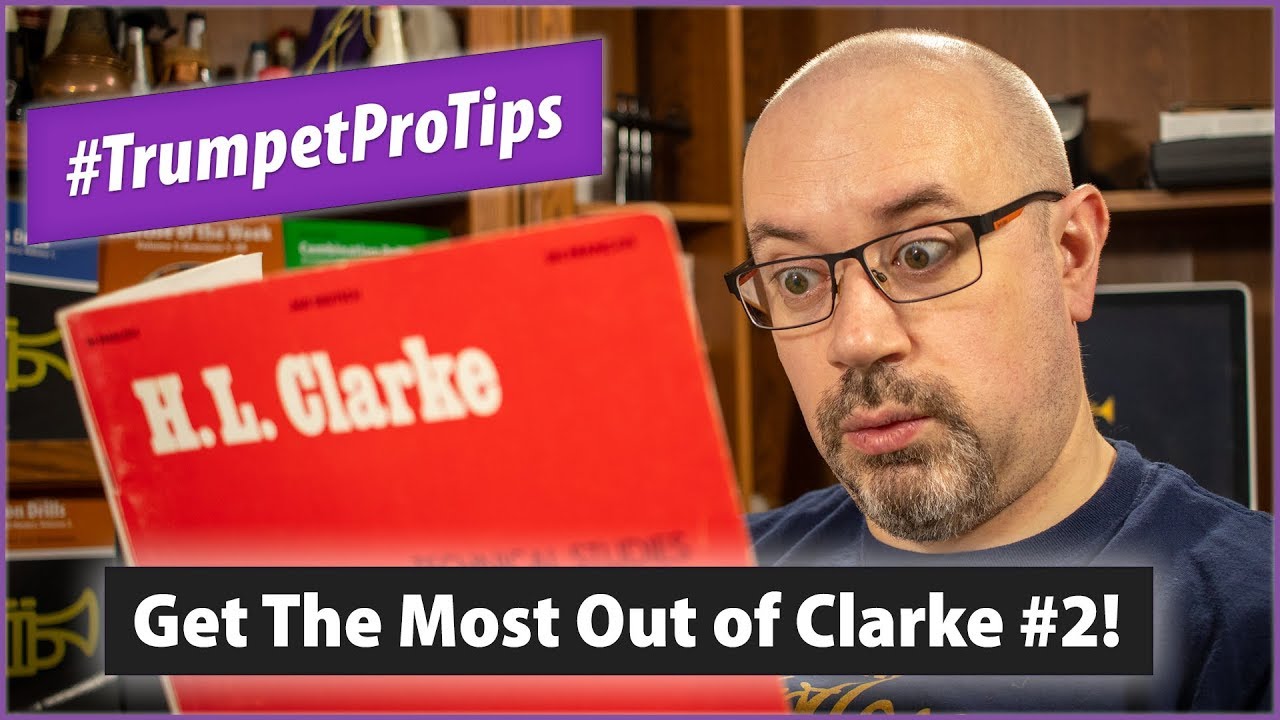 Получите максимум от Кларка №2! | #TrumpetProTips E13