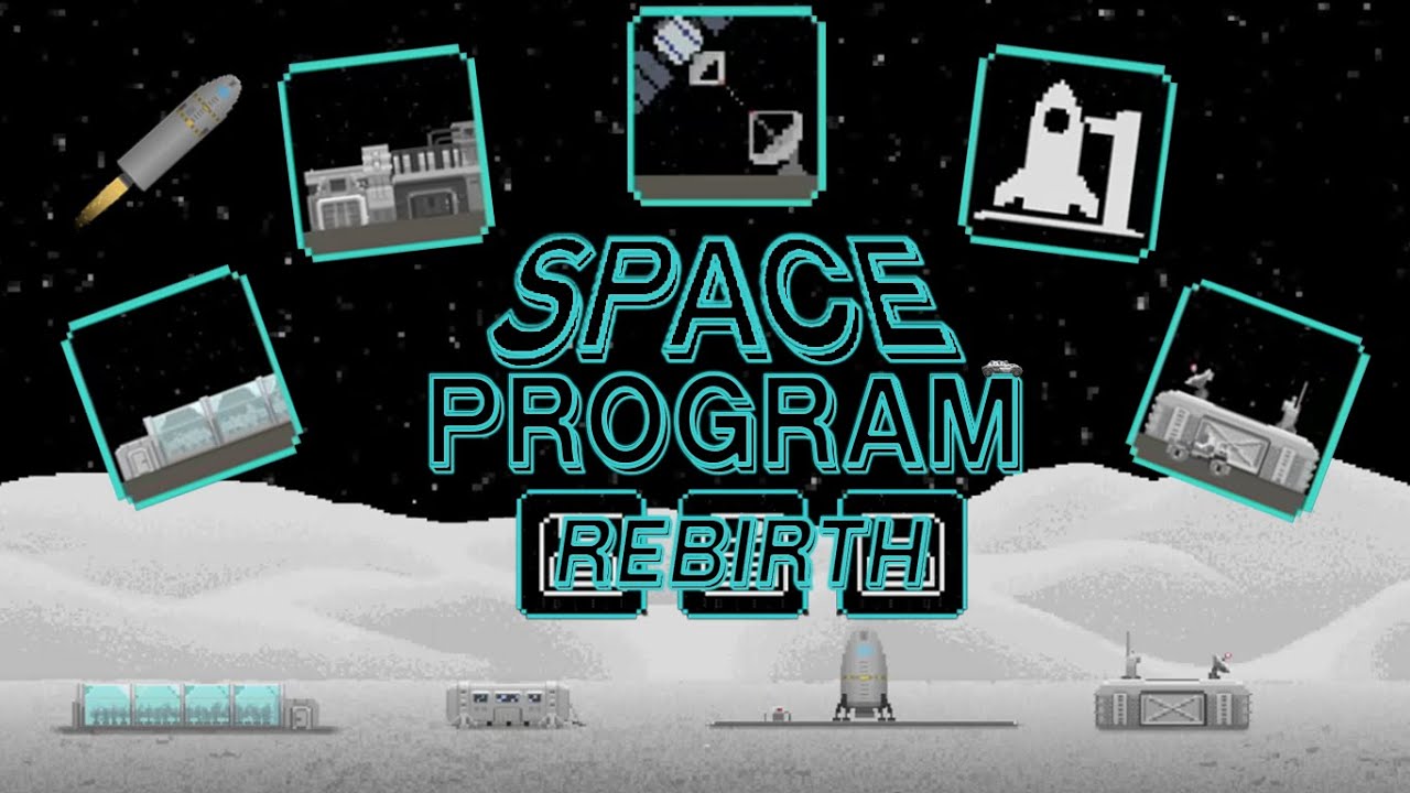 Tiny Space Program Rebirth