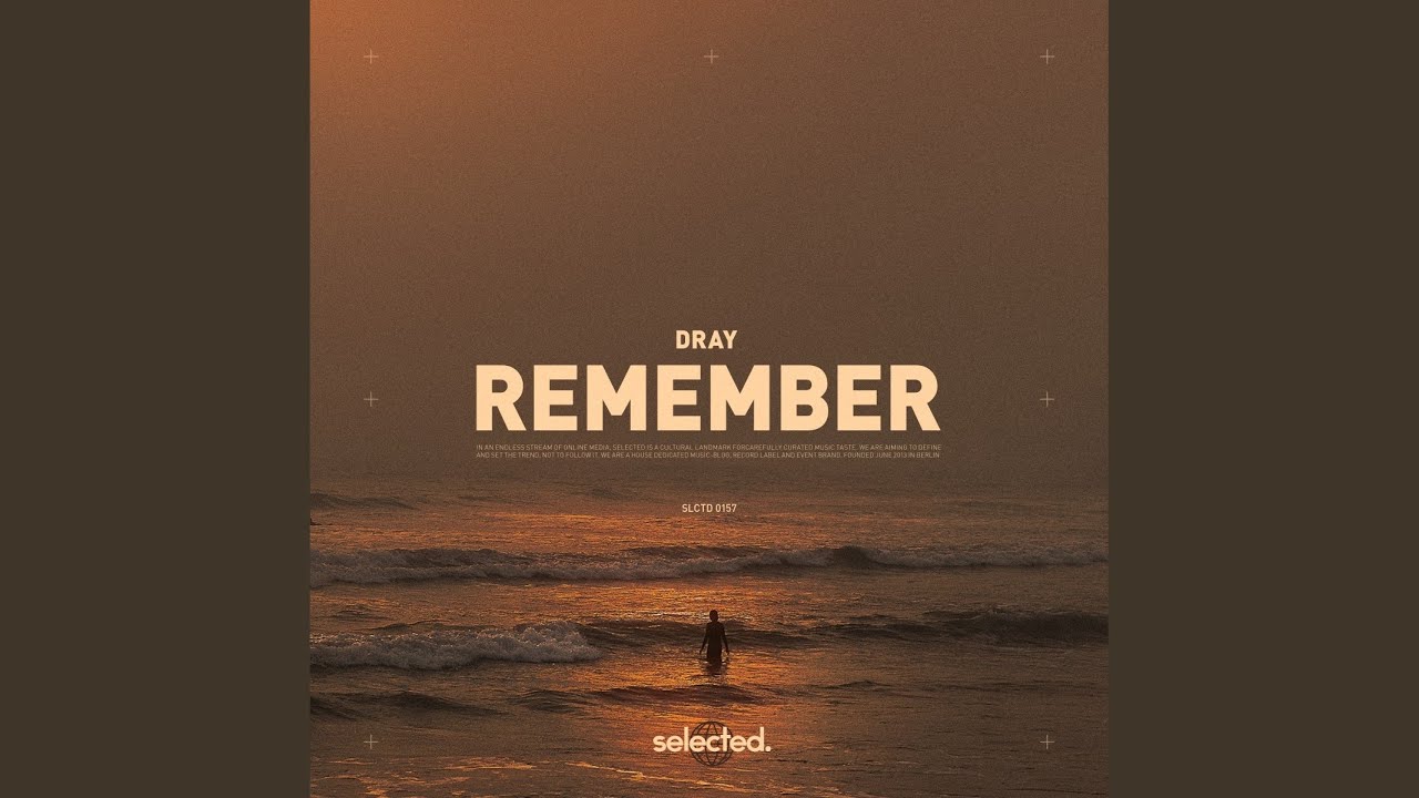 Remember (Extended)
