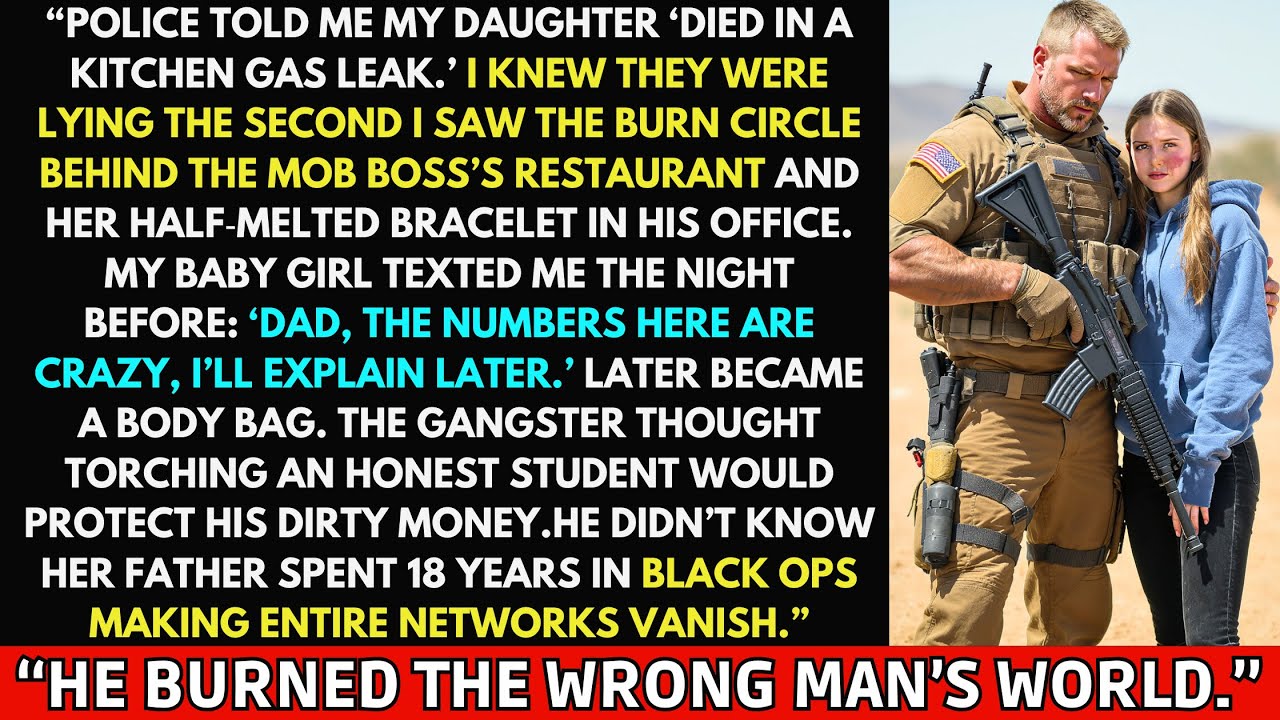 Mob Boss Burned My Daughter Alive Behind His Restaurant — Then Learned I Was Black Ops for 18 Years.