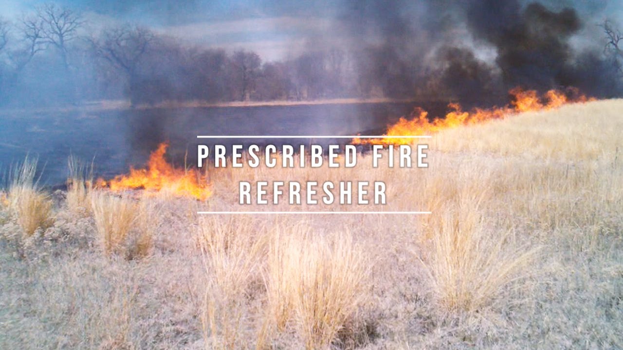 2023 Prescribed Fire Refresher