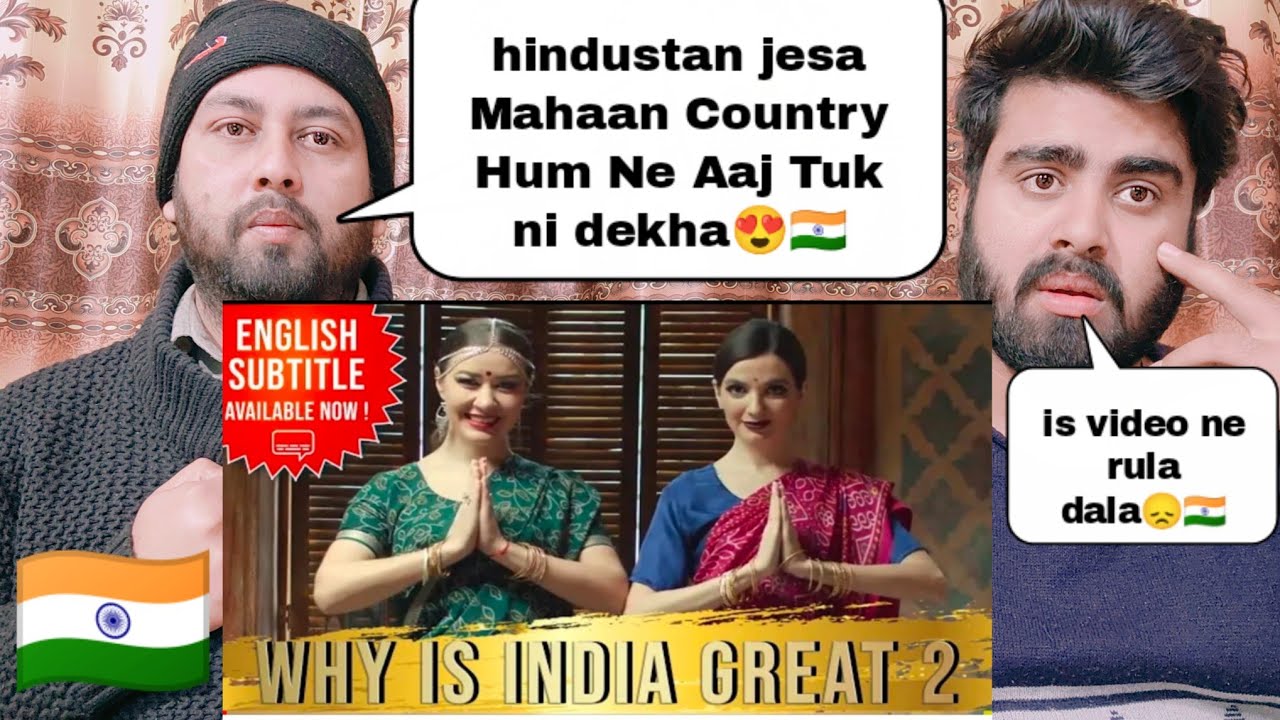 WHY IS INDIA GREAT 2 | भारत महान क्यों है 2 | Pakistani Emotional Reaction |