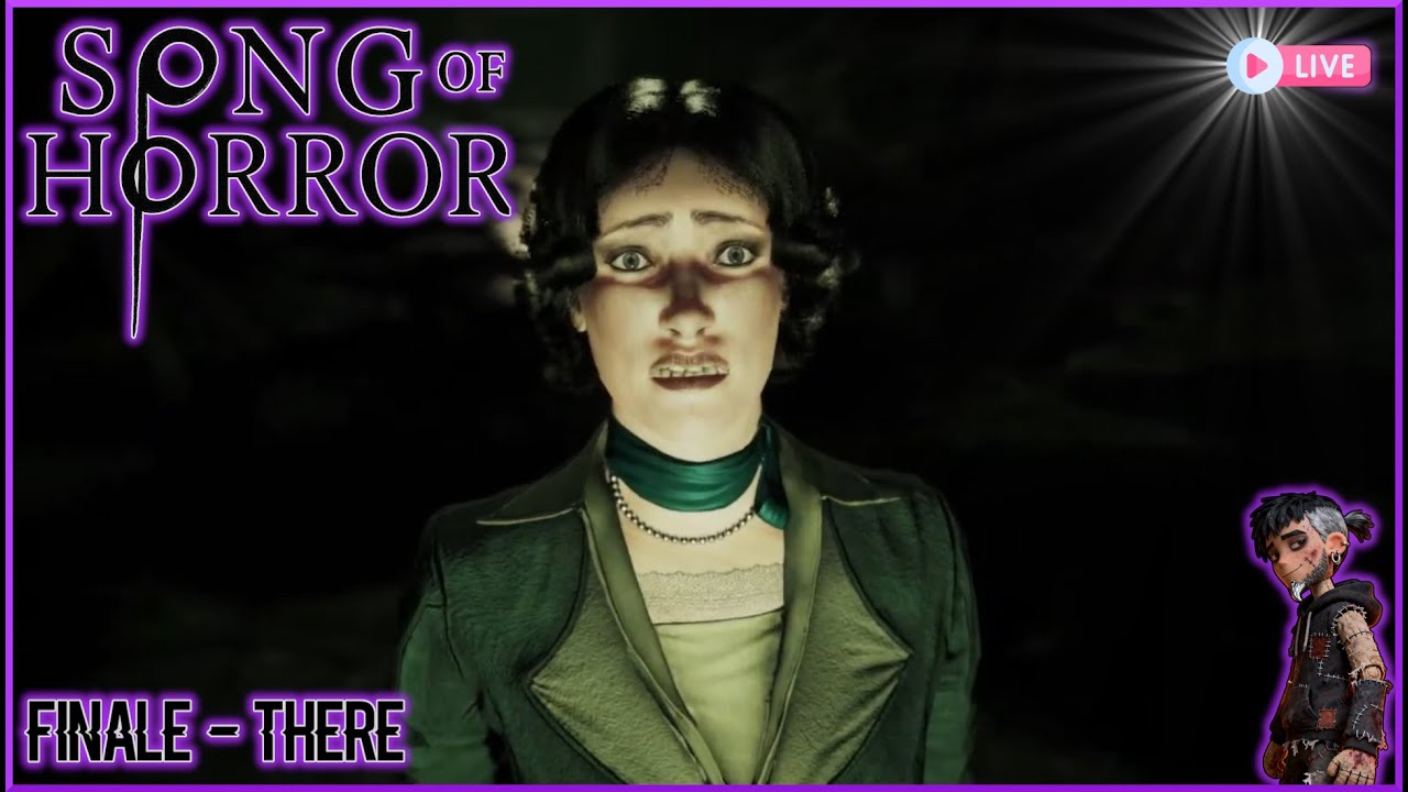 Song of Horror | The Finale - There.