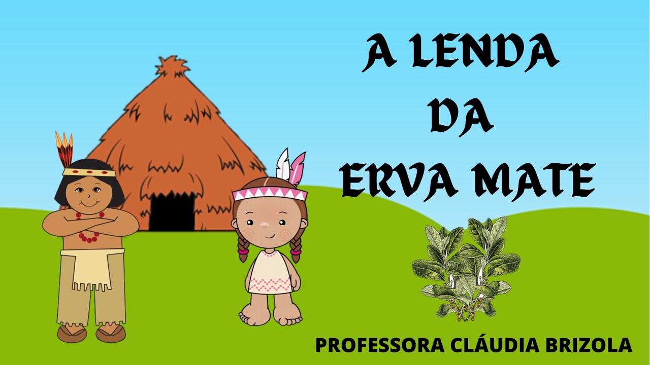 A LENDA DA ERVA MATE