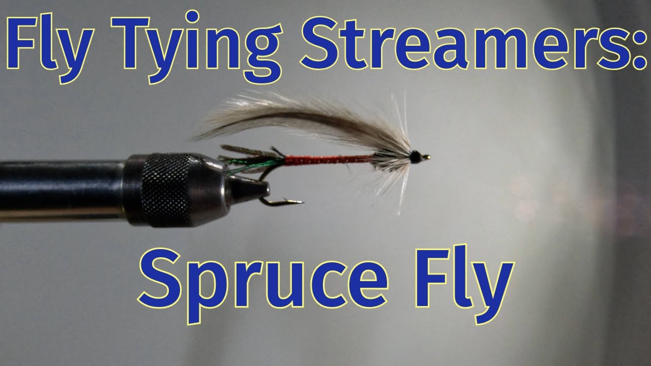 Fly Tying Streamers: Spruce Fly