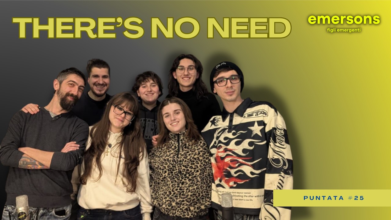 EMERSONS #25 - THERE'S NO NEED