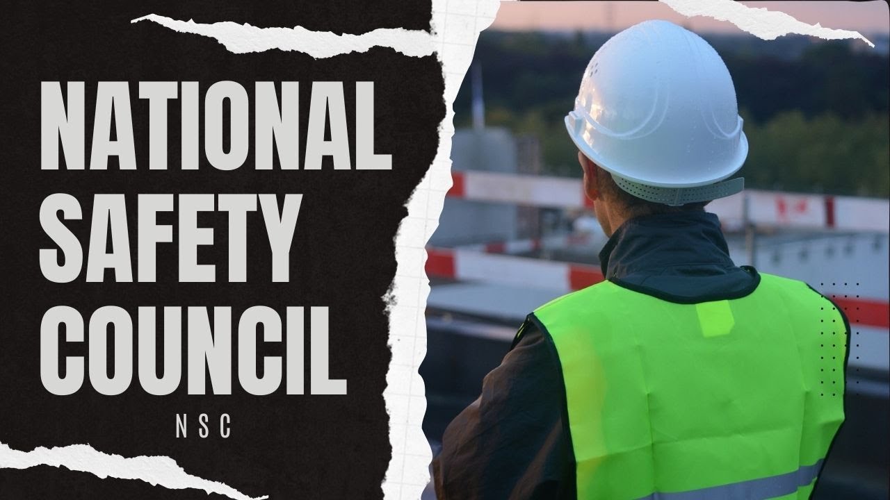 NATIONAL SAFETY COUNCIL | NSC | NATIONAL SAFETY COUNCIL क्या है