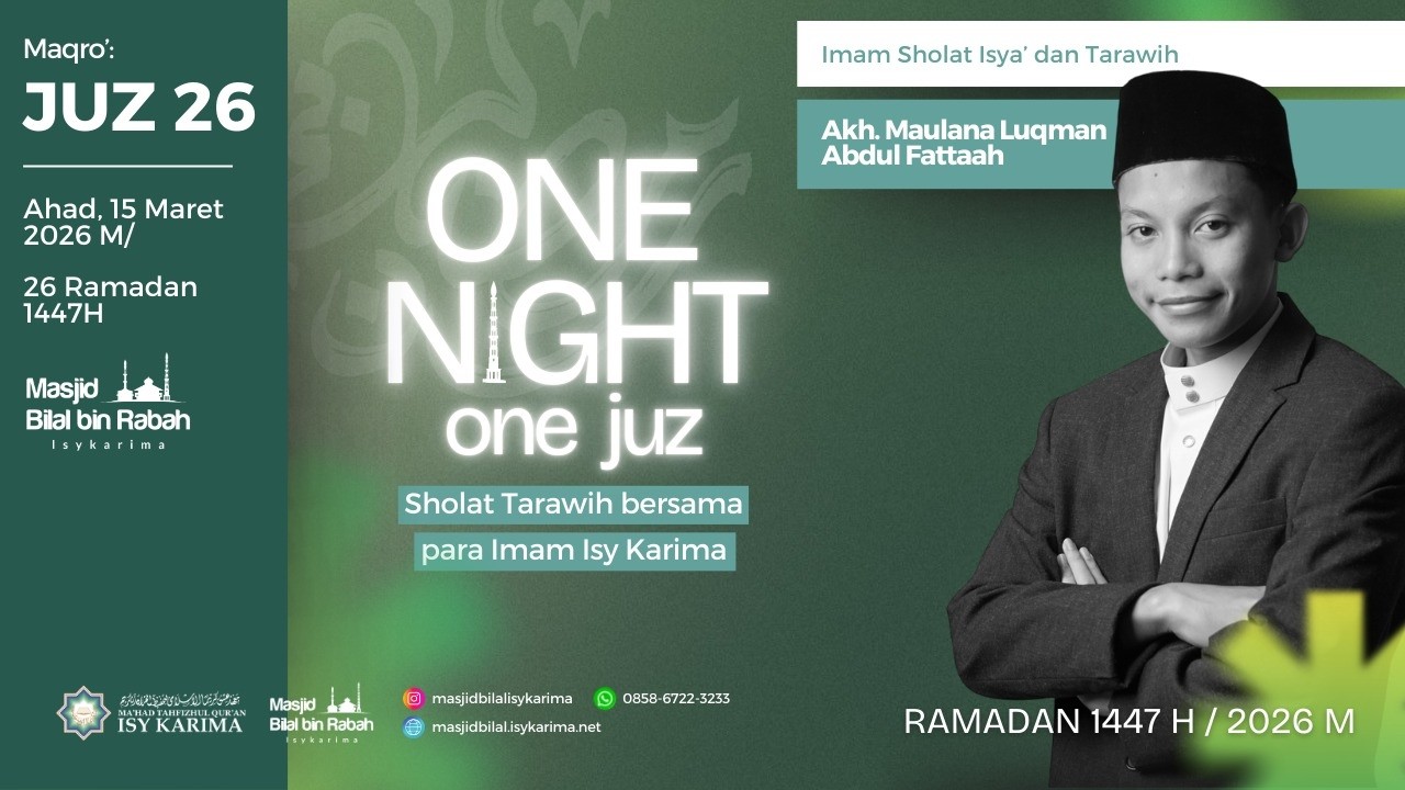 🔴[LIVE] Sholat Isya' & Taraweh Juz 26 setengah Awal | Akh Maulana Luqman