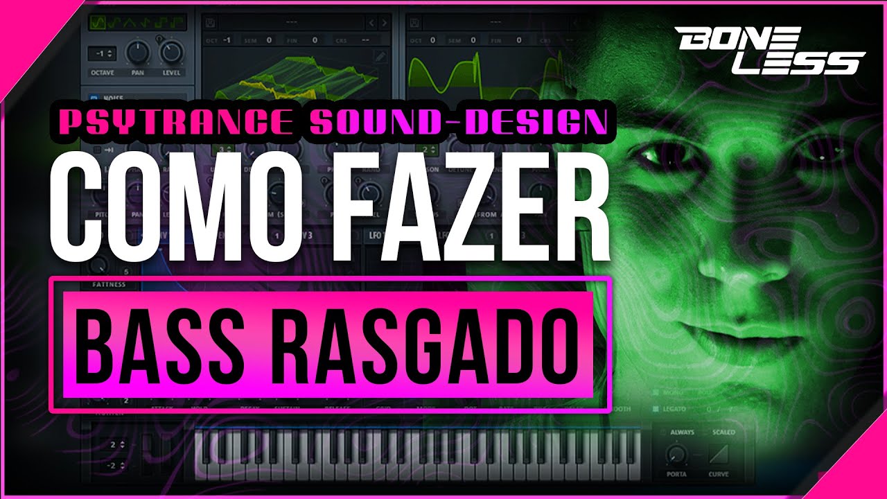 Psytrance Sound-Design: RASGADA de  Bass [MÉTODO FÁCIL]