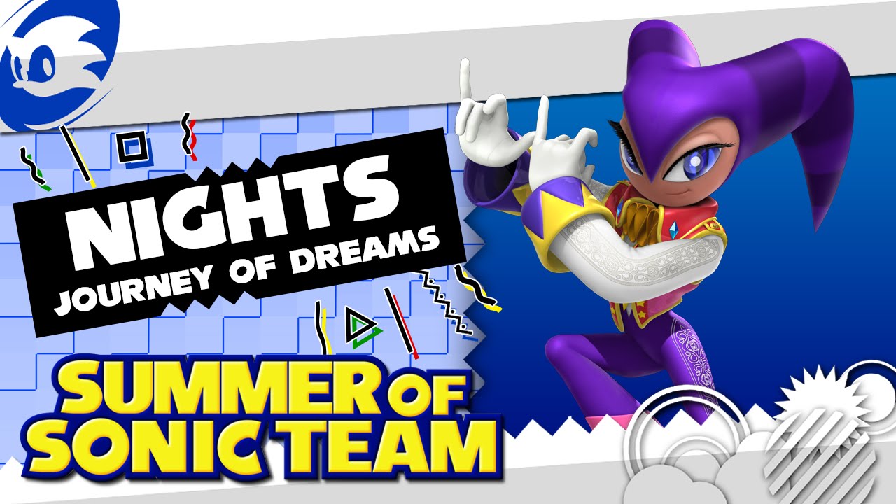 NiGHTS: Journey of Dreams | SUMMER OF SONIC TEAM