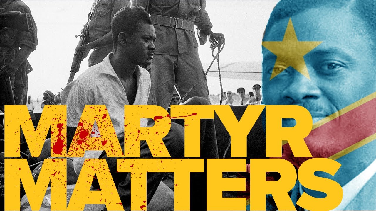 Matryr Matters - The Tragic Tale of Patrice Lumumba [REMASTERED]