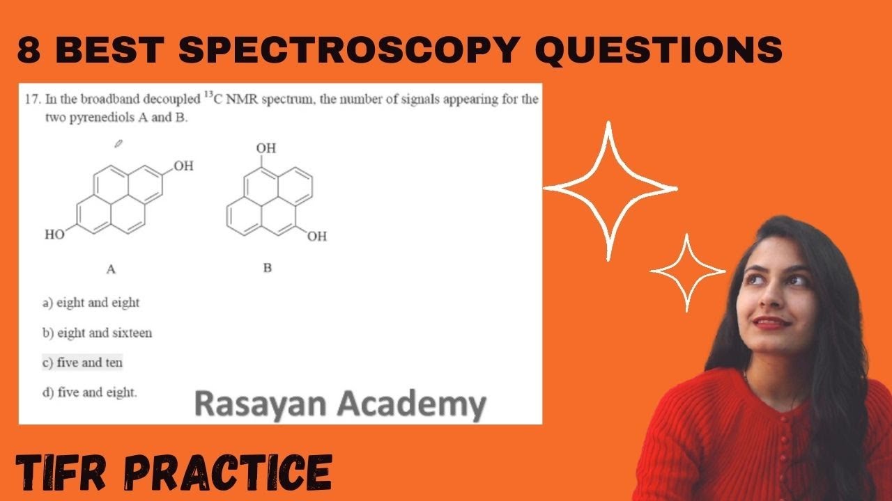 TIFR PRACTICE | ORGANIC SPECTROSCOPY SOLUTIONS | TIFR 2022