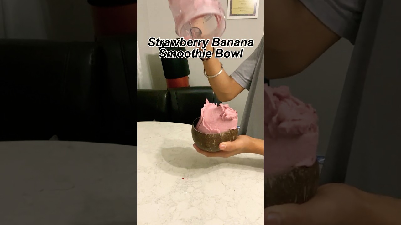 Strawberry Banana Smoothie Bowl