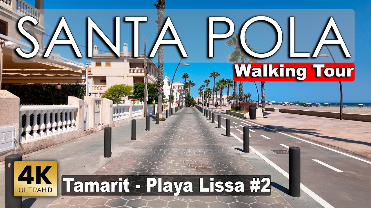 Santa Pola: Tamarit - Playa Lissa 2025, Part 2 - Spain | Costa Blanca - Walking tour [4k 60fps]
